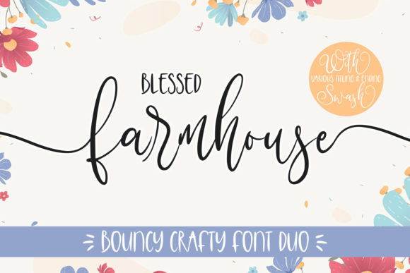 Blessed Farmhouse: The Craft Font Duo That Feels Like Home