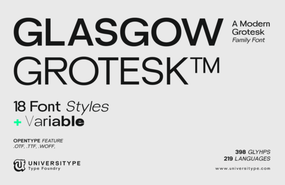 Glasgow Grotesk: A Font for the Modern Brand