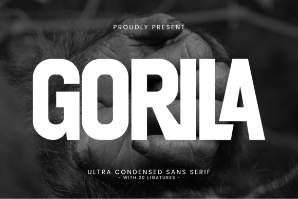Gorila: The Bold Typeface for Brands That Demand Attention