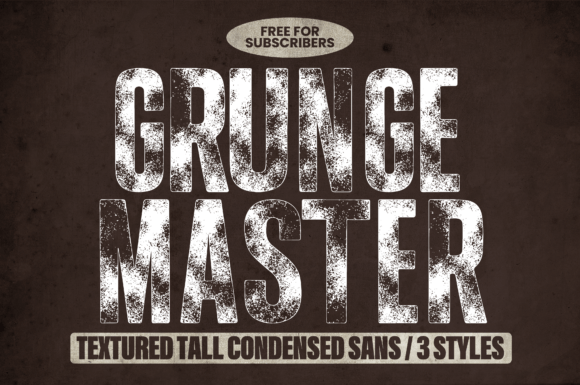 Grunge Master: The Typeface with a Street-Wise Soul