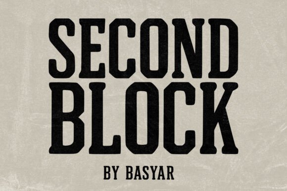 Second Block: The Typeface That Captures Vintage Grit