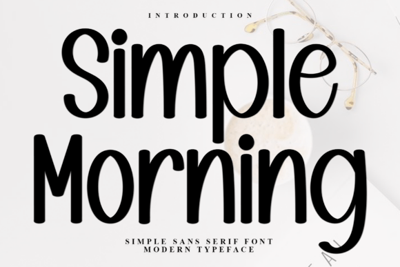 Simple Morning: A Font That Feels Like Your Favorite Coffee Shop