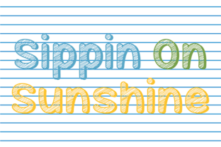 Sippin on Sunshine: A Font That Brings Joy to Every Design