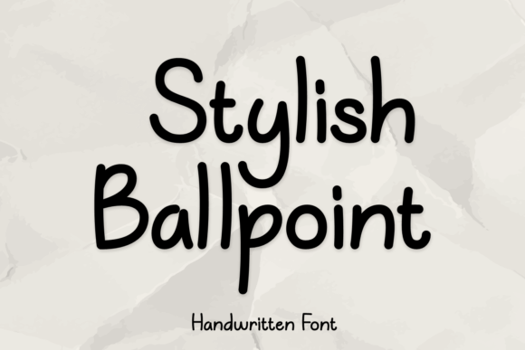 Stylish Ballpoint: The Handwritten Font for Authentic Branding